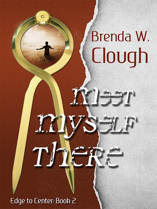 Title details for Meet Myself There by Brenda W. Clough - Available